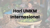 Sejarah__Makna_Hari_UMKM_Nasional_27_Juni_Yuk_Rayakan Sejarah & Makna Hari UMKM Nasional 27 Juni: Yuk, Rayakan!